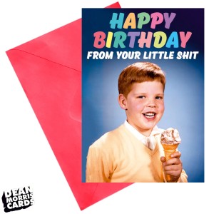 Поздравителна картичка  "Честит рожден ден, от твоето малко лайно"